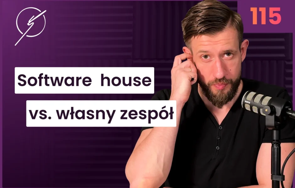 Software house vs. własny zespół. Jak lepiej wdrażać projekty?