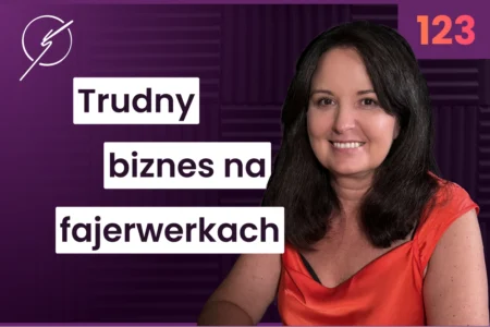 trudny-biznes-na-fajerwerkach-aneta-siwarga