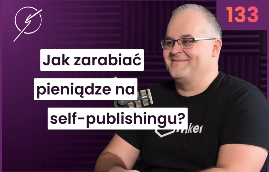 Jak osiągnąć sukces w self-publishingu? – Krzysztof Bartnik