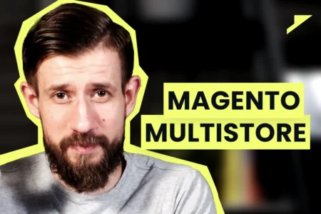 magento-multistore-jak-skutecznie-zarzadzac-wieloma-sklepami-z-jednego-miejsca