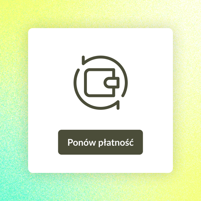 Funkcja ponawiania płatności