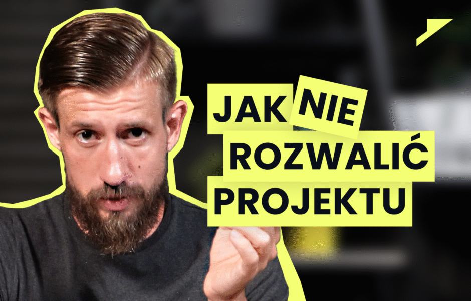 Jak nie rozwalić projektu wdrożeniowego przez… brak komunikacji