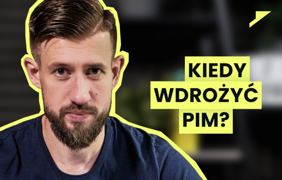 3 sygnały, że Twoja firma POTRZEBUJE systemu PIM (zanim zrobi się za późno)